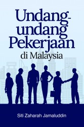UNDANG-UNDANG PEKERJAAN DI MALAYSIA